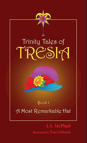 Trinity Tales of Tresia