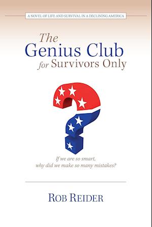 The Genius Club for Survivors Only