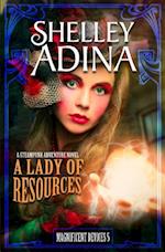 A Lady of Resources