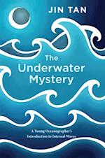 The Underwater Mystery