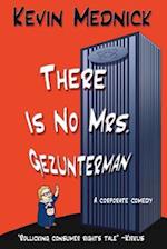 There Is No Mrs. Gezunterman