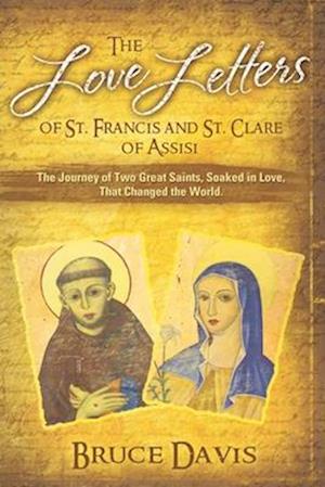 The Love Letters of St. Francis and St. Clare of Assisi