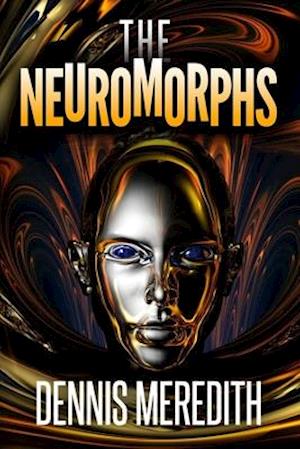 The Neuromorphs