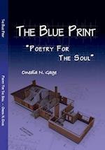 The Blue Print : Poetry for the Soul
