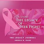 Her Story the Legacy of Her Fight