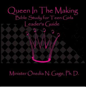 Queen in the Making Leaders Guide