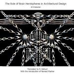 The Role of Brain Hemispheres in Architectural Design