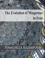 The Evolution of Muqarnas in Iran