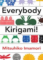 Everybody Kirigami!