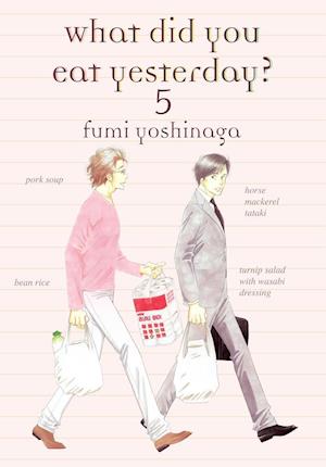 What Did You Eat Yesterday?, Volume 5