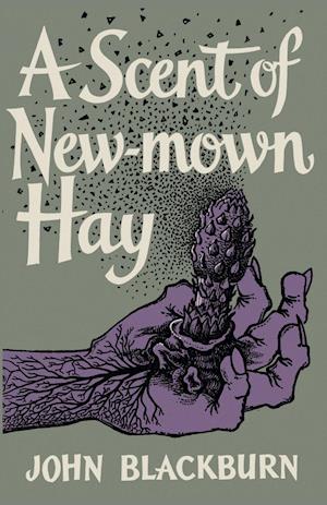 A Scent of New-Mown Hay