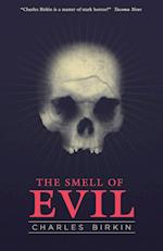 The Smell of Evil