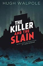 The Killer and the Slain