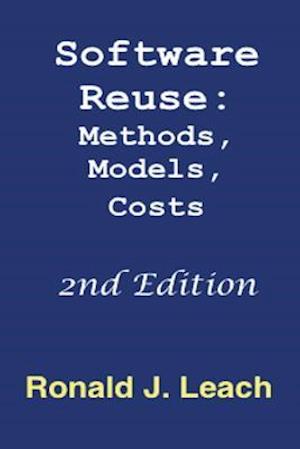 Software Reuse, Second Edition