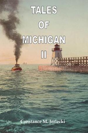 Tales of Michigan II