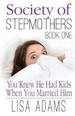 Society of Stepmothers Book One