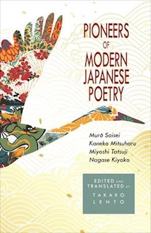 Pioneers of Modern Japanese Poetry