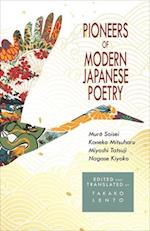 Pioneers of Modern Japanese Poetry