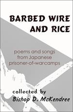 Barbed Wire and Rice