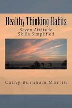 Healthy Thinking Habits