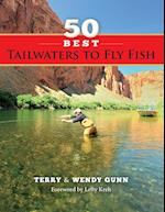 50 Best Tailwaters to Fly Fish
