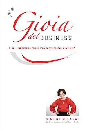 La Gioia del Business - Joy of Business Italian