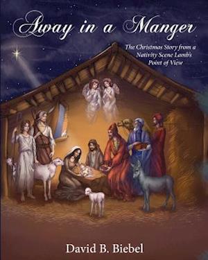 Away in a Manger  (Revised-8x10 edition)