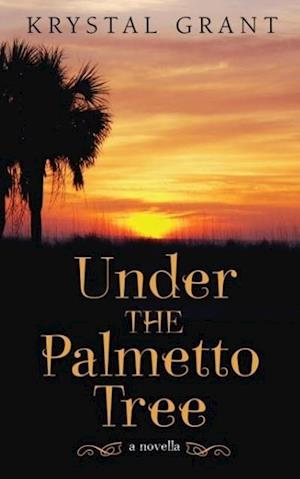 Under the Palmetto Tree