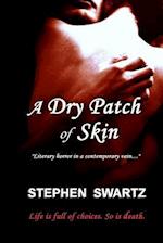 A Dry Patch of Skin