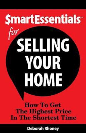 Smart Essentials for Selling Your Home