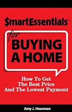 Smart Essentials for Buying a Home