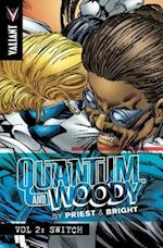 Quantum and Woody by Priest & Bright Volume 2