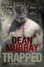 Trapped (Reflections Volume 6)