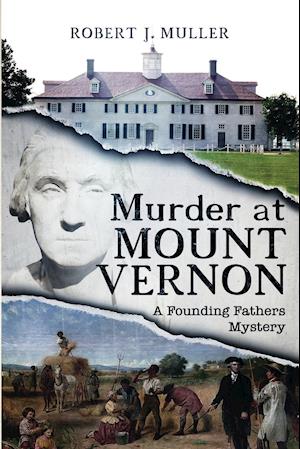 Murder at Mount Vernon