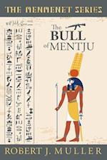 The Bull of Mentju: A Menmenet Alternate History Mystery 