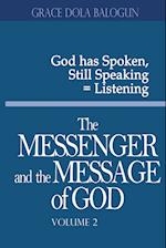 The Messenger and the Message of God Volume 2