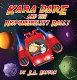 Kara Dare and the Responsibility Rally 