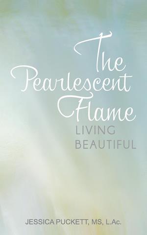 The Pearlescent Flame