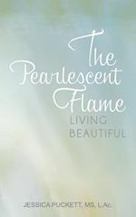 The Pearlescent Flame