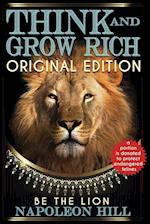 Think and Grow Rich - Original Edition - BE THE LION 