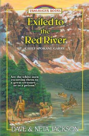 Exiled to the Red River