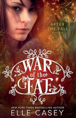 War of the Fae (Book 5, After the Fall)