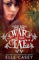 War of the Fae (Book 5, After the Fall)