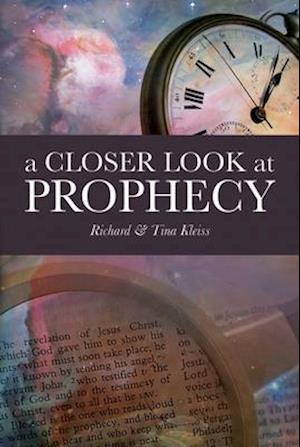 A Closer Look at Prophecy