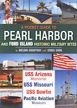 Pocket Guide to Pearl Harbor and Ford Island Historic Military Sites