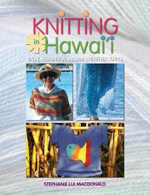 Knitting in Hawaii