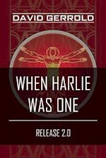When HARLIE Was One