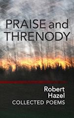 Praise and Threnody 