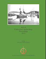 ACUA Underwater Archaeology Proceedings 2013