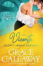 Der Vicomte klopft immer zweimal